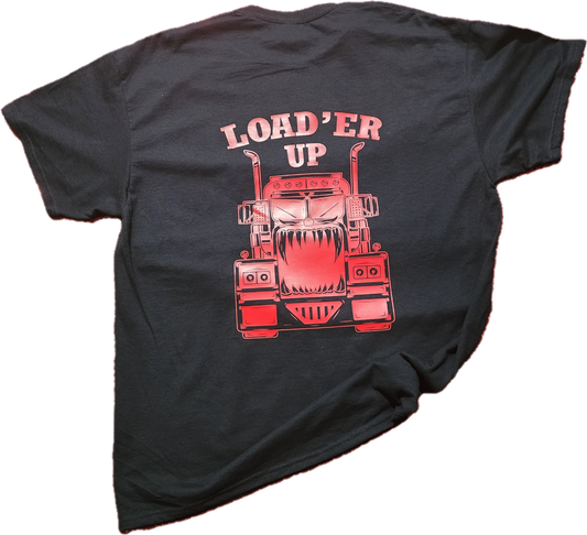 Load'er Up Semi Tshirt