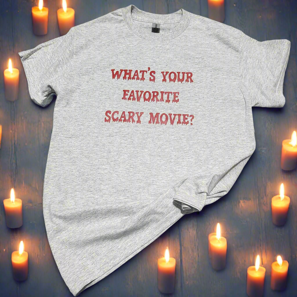 What's Your Favorite Scary Movie tees