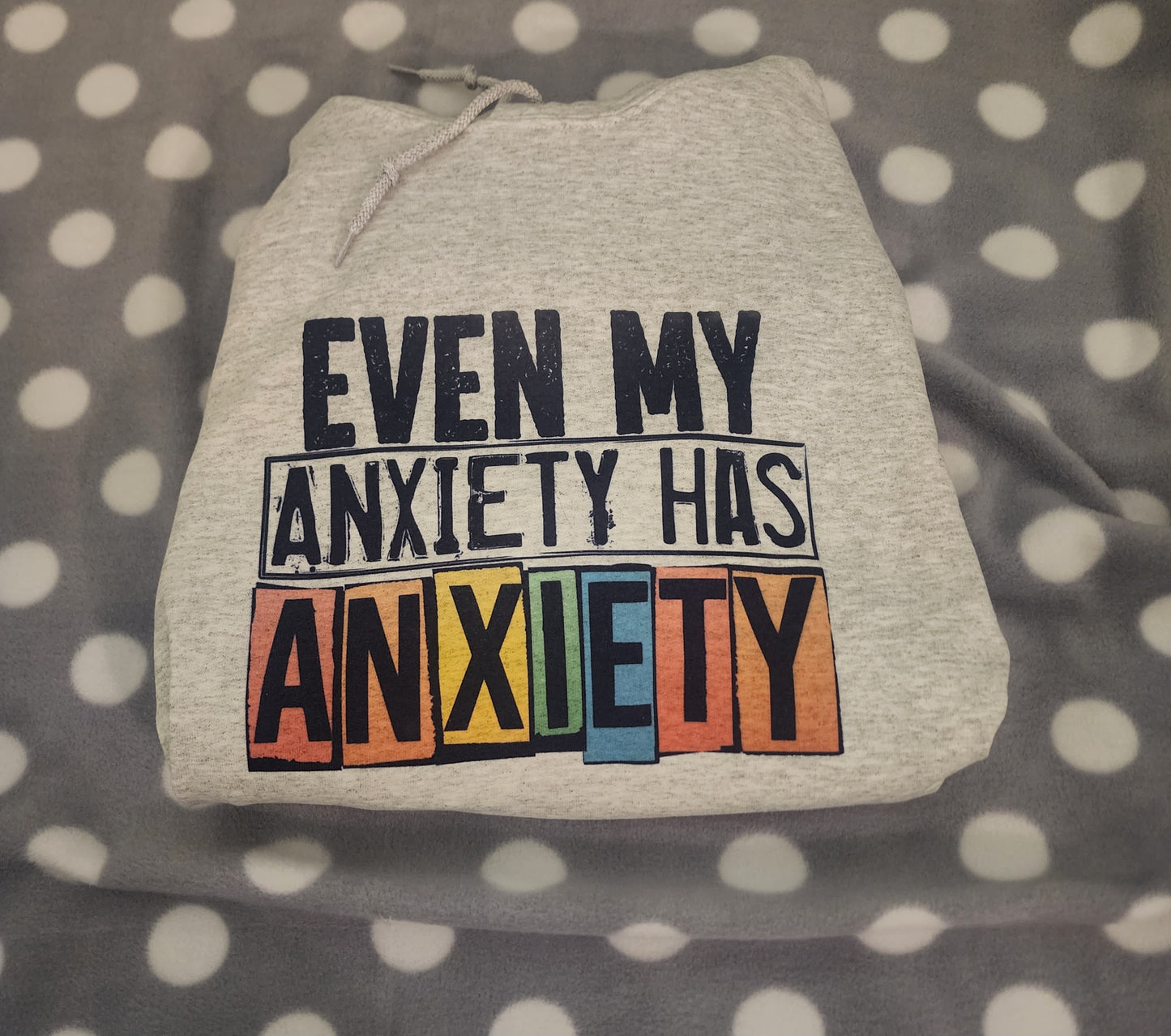 Even my anxiety has Anxiety