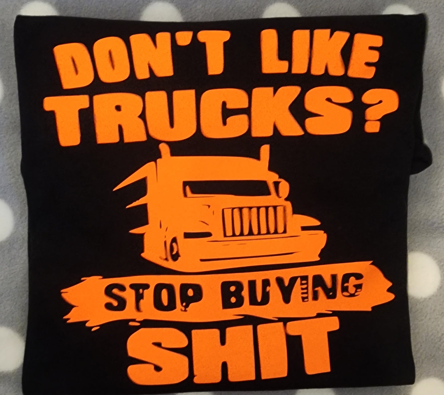 Don't like Trucks